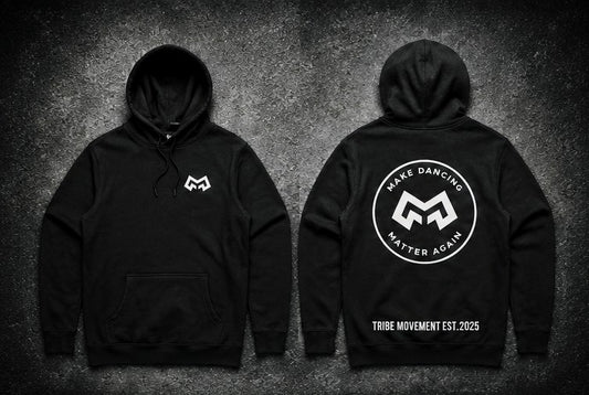 Make Dancing Matter Again Hoodie - Original Edition